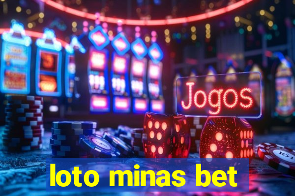 loto minas bet